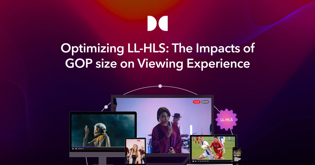 Optimizing LL-HLS: The Impacts of GOP size on Viewing Experience